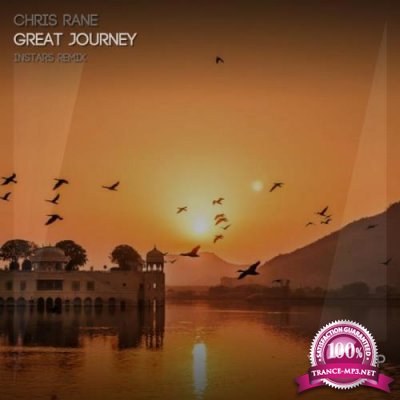 Chris Rane - Great Journey (InStars Remix) (2021)