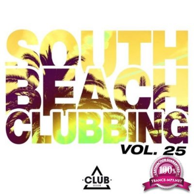 South Beach Clubbing, Vol. 25 (2021)