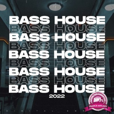Bass House Music 2022 (2021)