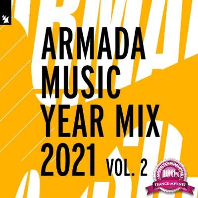 Armada Music Year Mix 2021, Vol. 2 (2021)