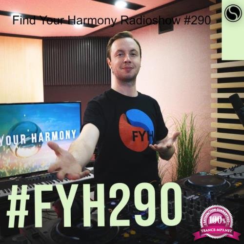 Andrew Rayel - Find Your Harmony Episode 290 (2022-01-05)