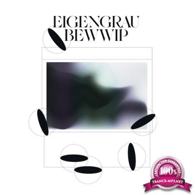Bewwip - Eigengrau EP (2021)