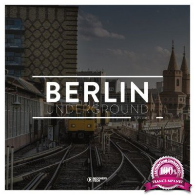 Berlin Underground, Vol. 5 (2021)