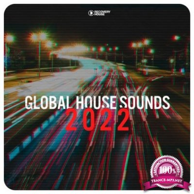 Global House Sounds 2022 (2021)