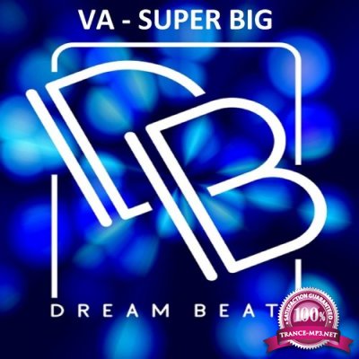 Dream Beats - Super Big (2021)