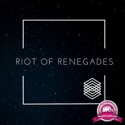 Riot Of Renegades (2021)