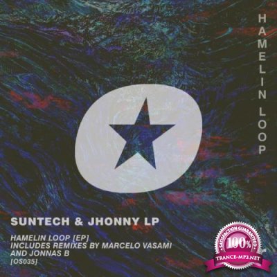 Suntech & Jhonny LP - Hamelin Loop (2021)
