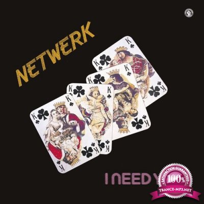 Netwerk - I Need You (2021)