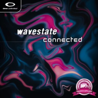 Wavestate - Connected (2021)