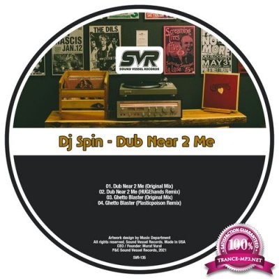 DJ Spin - Dub Near 2 Me (2021)