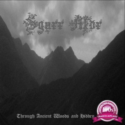 Sgurr Mor - Through Ancient Woods and Hidden Glens (2021)