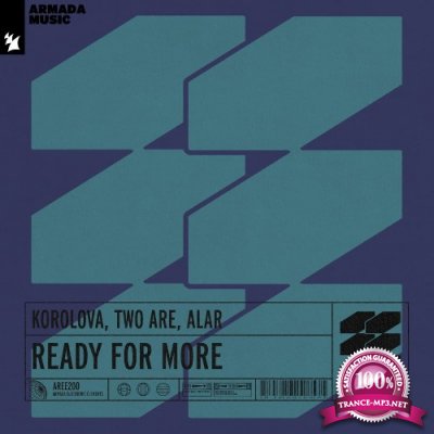 Korolova & Two Are & Alar - Ready For More (Extended Mix) (2021)