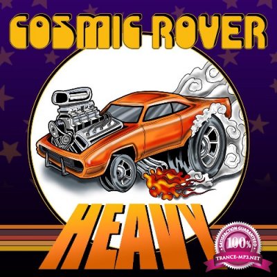 Cosmic Rover - Heavy (2021)