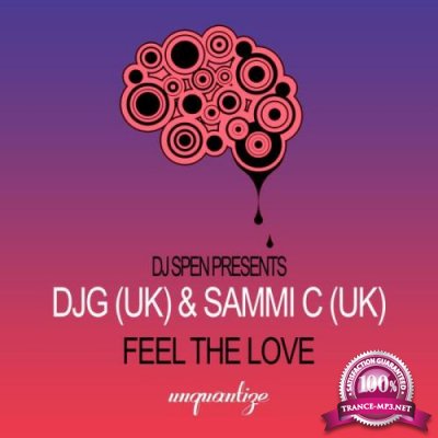 DJ G (UK) & Sammi C (UK) - Feel The Love (2022)
