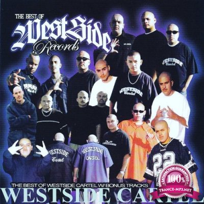 WestSide Cartel - The Best Of Westside Records (Edited Version) (2021)