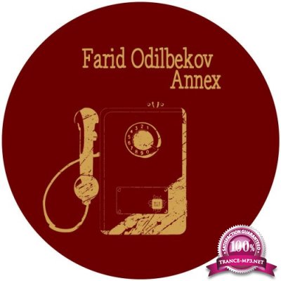 Farid Odilbekov - Annex (2021)