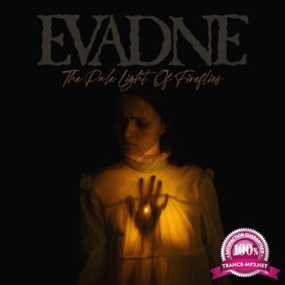 Evadne - The Pale Light of Fireflies (2021)