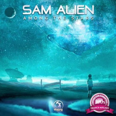 Sam Alien - Among The Stars (2022)