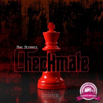 MAC Streetz - Checkmate (2022)