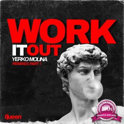 Yerko Molina - Work It out (Remixes, Part. 1) (2022)