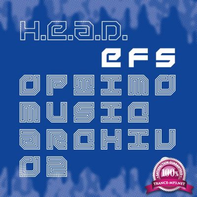 H.E.A.D. - EFS (2021)