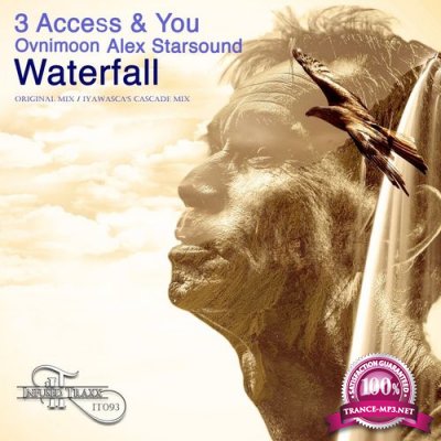 3 Access & You & Ovnimoon & Alex Starsound - Waterfall (2021)