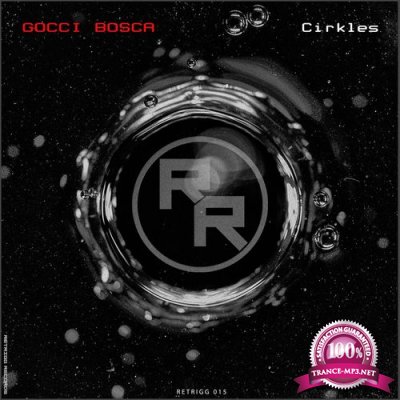 Gocci Bosca - Cirkles (2021)
