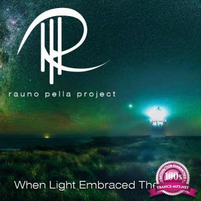 Rauno Pella Project, Deutsches Filmorchester Babelsberg, Marianne Leibur, Niko Tsonev - When Light Embraced The Dark (2021)
