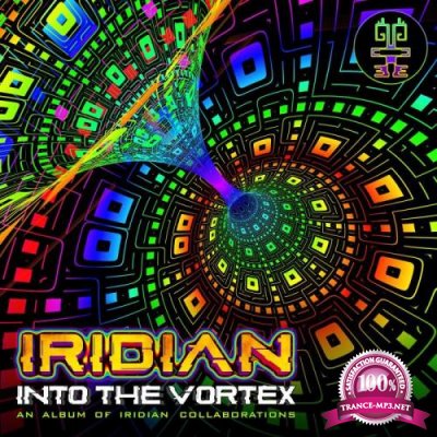 Iridian - Into The Vortex (2021)
