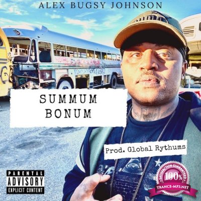 Alex Bugsy Johnson - Summum Bonum (2021)