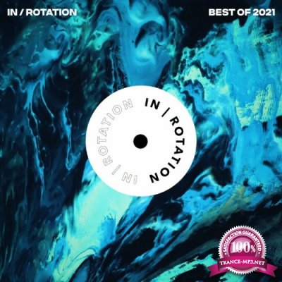 Best of IN / ROTATION: 2021 (2021)