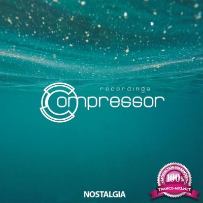 Compressor Recordings - Nostalgia (2022)