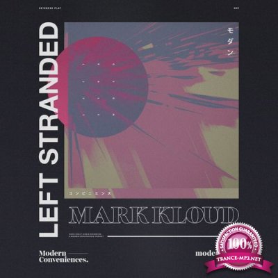 Mark Kloud - Left Stranded (2021)