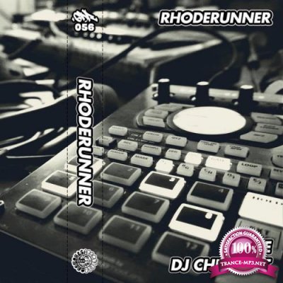 Leyze & DJ Chillerdt - Rhoderunner (2021)