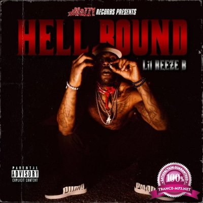 Lil Reeze B - Hellbound (2021)