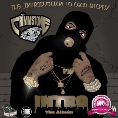 CrimmStone - INTRO (The Introduction To OGOS Stoney) (2021)