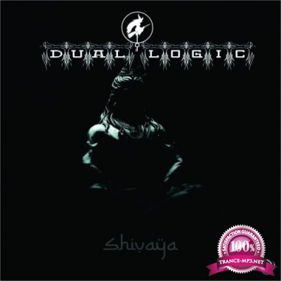 Dual Logic - Shivaya (2021)