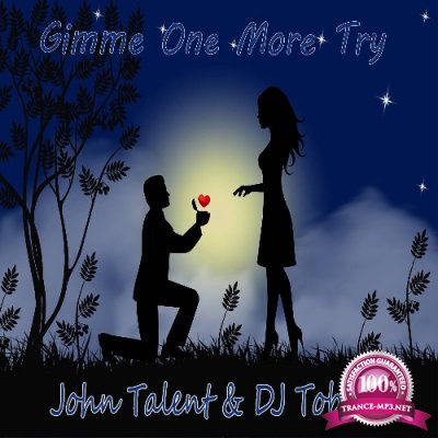 John Talent - Gimme One More Try (2021)