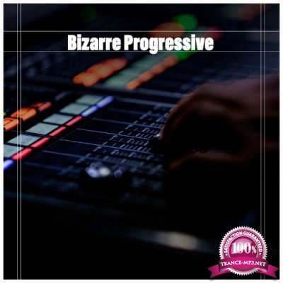 Bizarre Progressive (Various Artists) (2021)