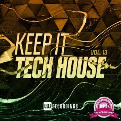 Keep It Tech House, Vol. 13 (2022)