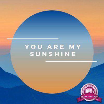 You Are My Sunshine (2022)