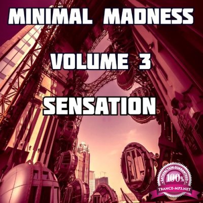 Minimal Madness Sensation, Vol. 3 (2022)