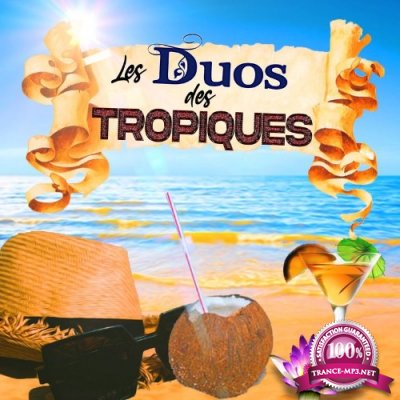 Les Duos Des Tropiques (2022)