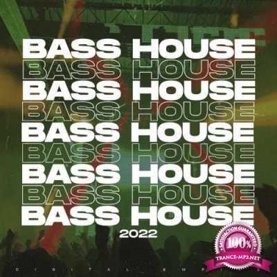 Bass House Music 2022, Vol. 1 (2022)