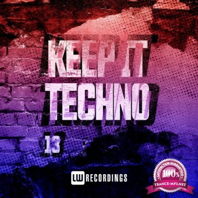 Keep It Techno, Vol. 13 (2022)