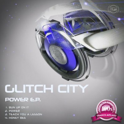 Glitch City - The Power EP (2022)