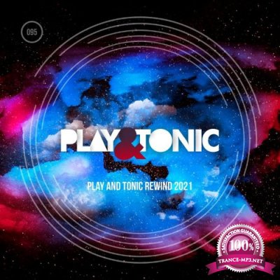 Play and Tonic Rewind 2021 (2022)