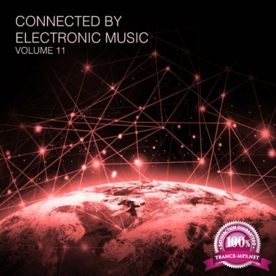 Connected By Electronic Music, Vol. 11 (2022)