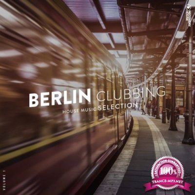 Berlin Clubbing, Vol. 1 (2022)