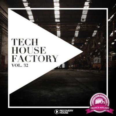 Tech House Factory, Vol. 32 (2022)